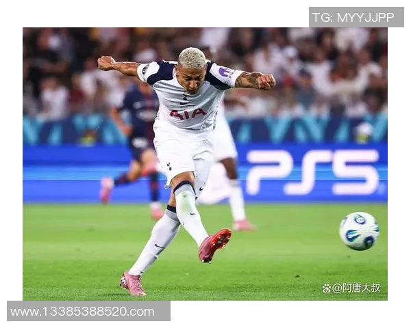 热刺新赛季阵容大调整 聚焦主力球员变化与战术革新